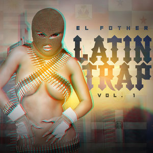 Latin Trap, Vol.1