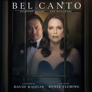 Bel Canto (original Motion Picture Soundtrack)
