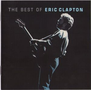 The Best Of Eric Clapton