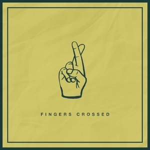 Fingers Crossed [Hi-Res]