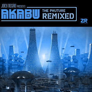 Akabu - The Phuture Remixed