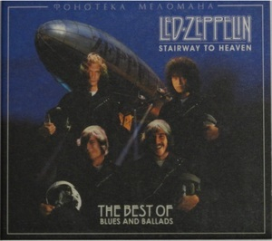 Stairway To Heaven: The Best Of Blues And Ballads