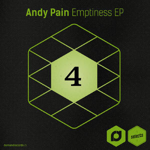 Demand Selects #4: Emptiness EP