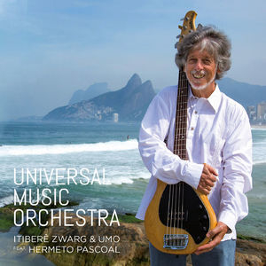 Itibere Zwarg & Universal Music Orchestra
