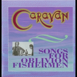 Songs For Oblivion Fishermen