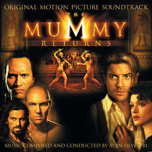 The Mummy Returns (Original Motion Picture Soundtrack)