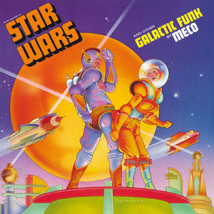 Music Inspired By Star Wars And Other Galactic Funk