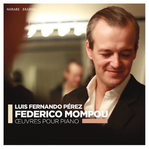 Federico Mompou Oeuvres Pour Piano [Hi-Res]