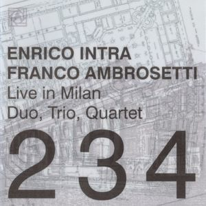 Live In Milan (Duo, Trio, Quartet Live)