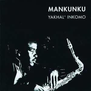 Yakhal' Inkomo