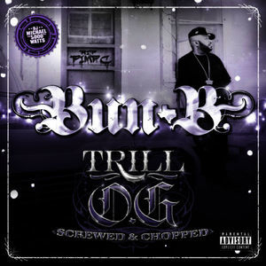 Trill O.G. (Screwed)
