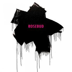 Rosebud [Hi-Res]