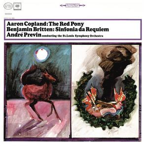 Copland: The Red Pony & Britten_ Sinfonia Da Requiem, Op. 20 (2CD)