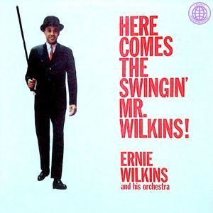Here Comes The Swingin' Mr. Wilkins!