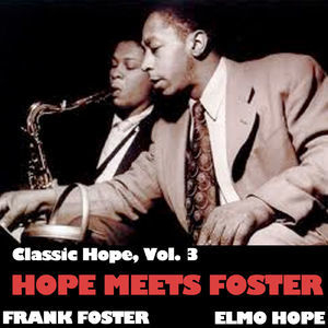 Classic Hope Vol. 3: Hope Meets Foster