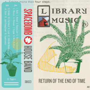 Library Music IV Return Of The End Of Time