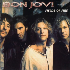 Fields Of Fire (Rarities)