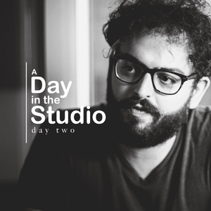 A Day In The Studio, Day 2