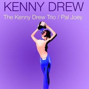 The Kenny Drew Trio / Pal Joey (2CD)