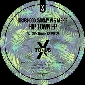 Hip Town EP