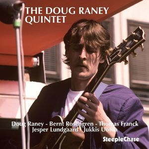 The Doug Raney Quintet