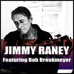 Jimmy Raney: Featuring Bob Brookmeyer (feat. Bob Brookmeyer)