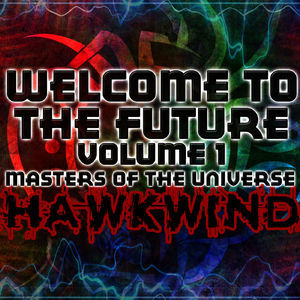 Welcome To The Future Volume 1 Masters Of The Universe