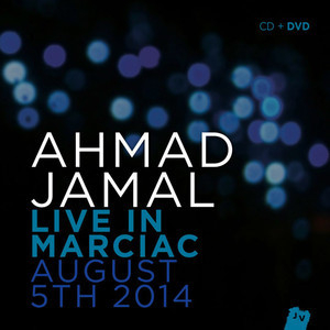 Live In Marciac August 5th 2014