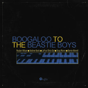 Boogaloo To The Beastie Boys A Tribute