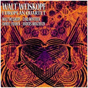 Walt Weiskopf European Quartet