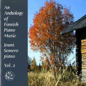 An Anthology Of Finnish Piano Music, Vol. 2