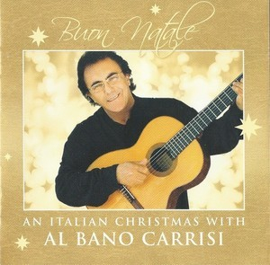 Buon Natale - An Italian Christmas With Al Bano Carrisi