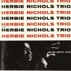 Herbie Nichols Trio