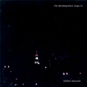 The Disintegration Loops IV