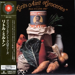Grits Ain't Groceries