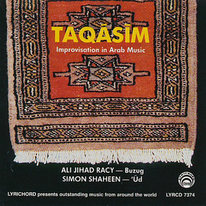 Taqasim: Improvisation In Arab Music