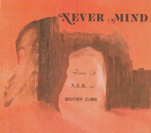 Never Mind (2003 Remaster)