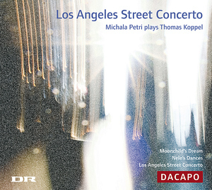 Los Angeles Street Concerto - Michala Petri Plays Thomas Koppel