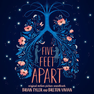 Five Feet Apart (Original Motion Picture Soundtrack) (Deluxe)