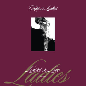 BD Music Presents: Toppi's Ladies
