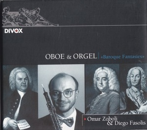 Oboe And Organ - Baroque Fantasies