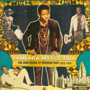 Bambara Mystic Soul