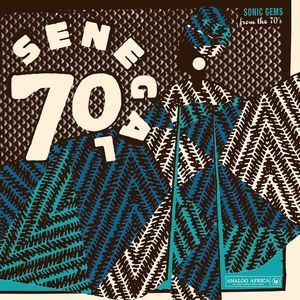 Senegal 70 Sonic Gems From The 70s