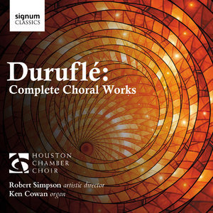 Durufle Complete Choral Works