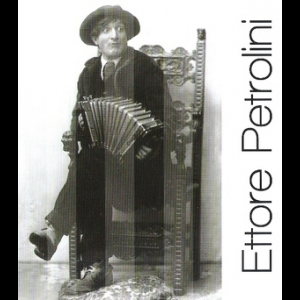 Ettore Petrolini {2007 EMI}