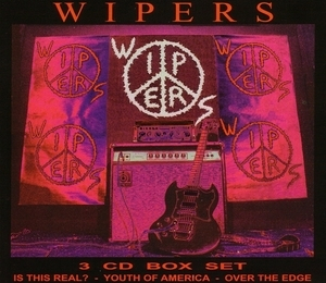 Wipers Box Set -  Is This Real? (CD1)