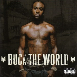 Buck The World