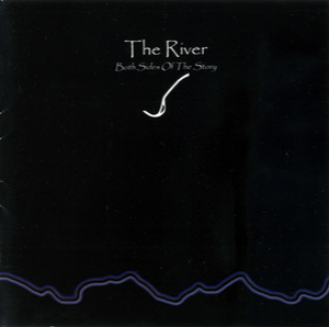 The River - Both Sides Of The Story