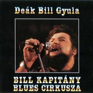 Bill Kapitany Blues Cirkusza
