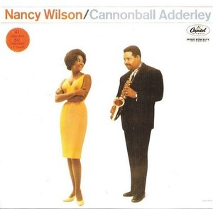 Nancy Wilson / Cannonball Adderley
